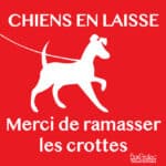 Panneau "Chiens en laisse- Ramassez les crottes"