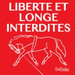 Panneau liberté et longe interdites