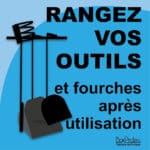 Panneau "Rangez vos outils et fourches après utilisation" - Bleu