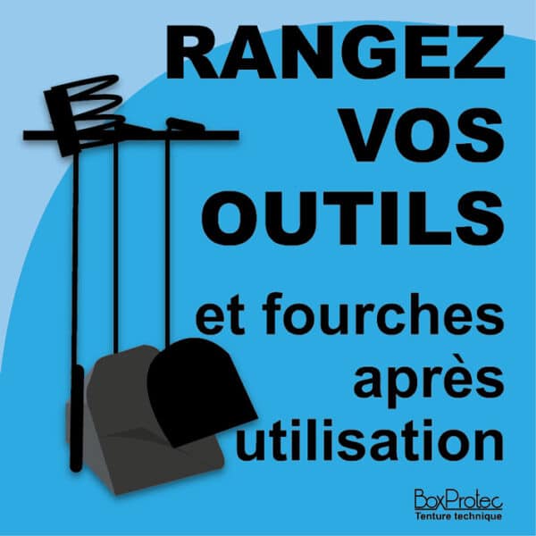 Panneau "Rangez vos outils et fourches après utilisation" - Bleu Panneau "Rangez vos outils et fourches après utilisation" - Bleu