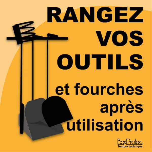 Panneau "Rangez vos outils et fourches après utilisation" - Orange Panneau "Rangez vos outils et fourches après utilisation" - Orange