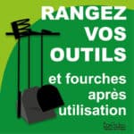 Panneau "Rangez vos outils et fourches après utilisation" - Vert