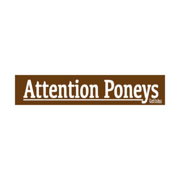 Autocollant “Attention poneys” - marron