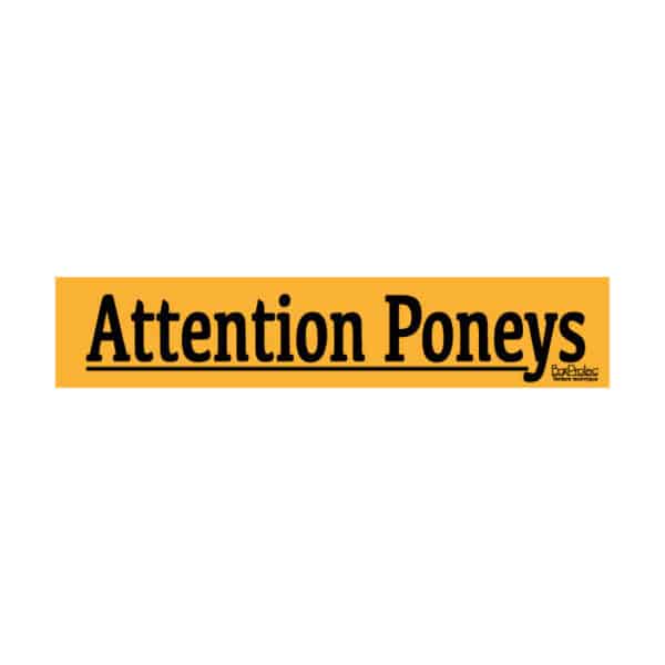 Autocollant “Attention poneys” - orange