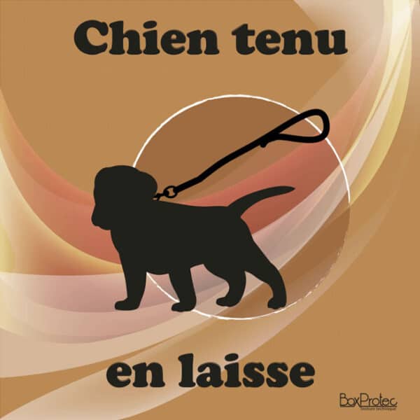 Panneau "Chien tenu en laisse" - Marron