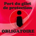 Panneau "Port du gilet de protection obligatoire" - rouge