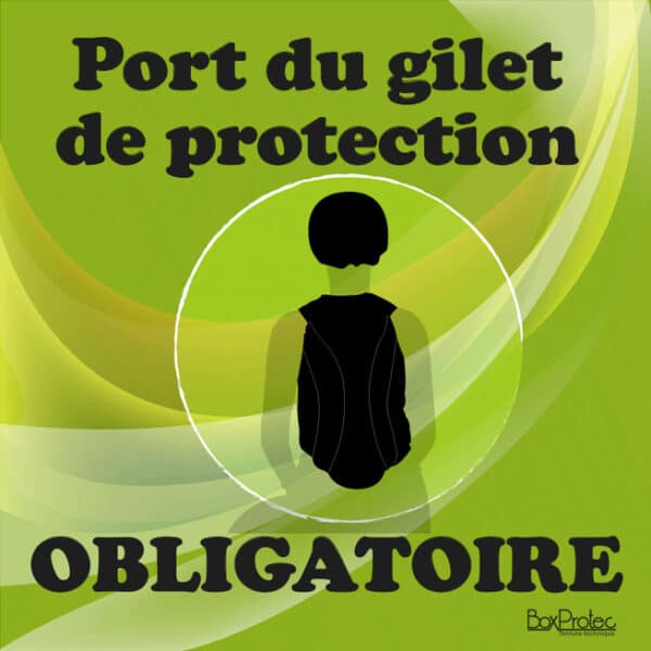Panneau "Port du gilet de protection obligatoire" - vert