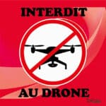 Panneau “Interdit au drone” - rouge