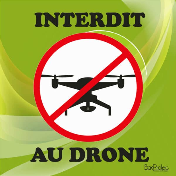 Panneau “Interdit au drone” - vert