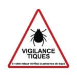 Autocollants “Vigilance tiques”