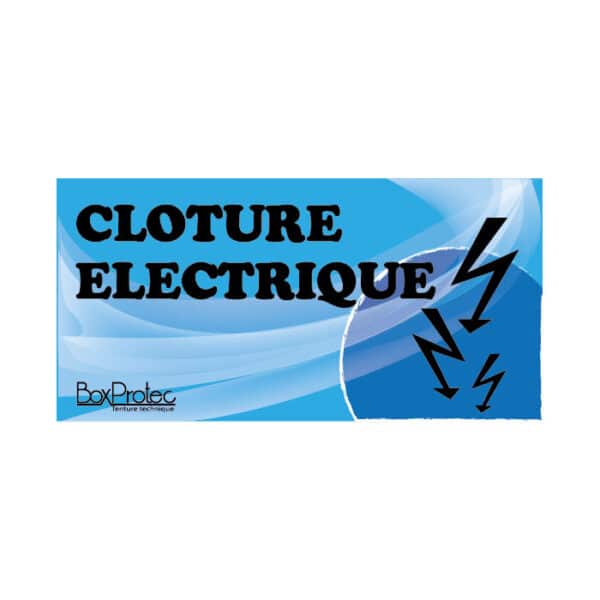 Panneau "Clôture électrique" - Bleu