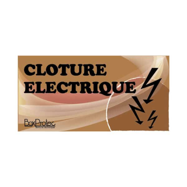 Panneau "Clôture électrique" - Marron