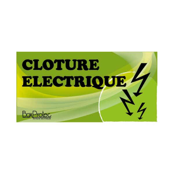 Panneau "Clôture électrique" - Vert