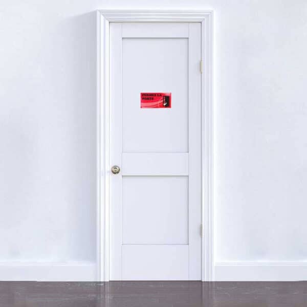 Panneau "Fermez la porte"