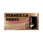 Panneau "Fermez la porte" - marron