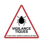 Panneau "Vigilance tiques" - triangle