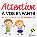 Panneau "Attention à vos enfants"