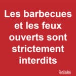 Panneau “Barbecues et Feux interdits”