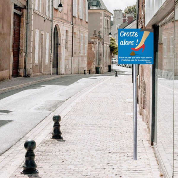 Panneau "Crotte alors !" Panneau "Crotte alors !"