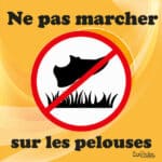 Panneau "Ne pas marcher sur les pelouses" - orange