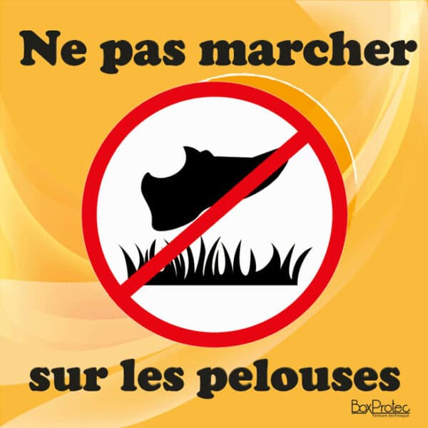 Panneau "Ne pas marcher sur les pelouses" - orange