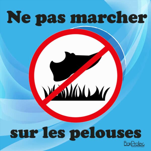 Panneau "Ne pas marcher sur les pelouses" - bleu