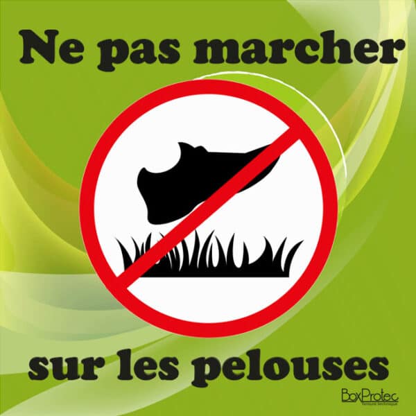Panneau "Ne pas marcher sur les pelouses" - vert