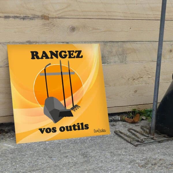Panneau "Rangez vos outils"