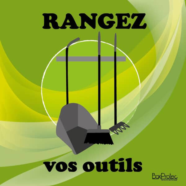Panneau "Rangez vos outils" - Vert