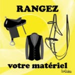 Panneau rangez votre matériel d'équitation - Jaune