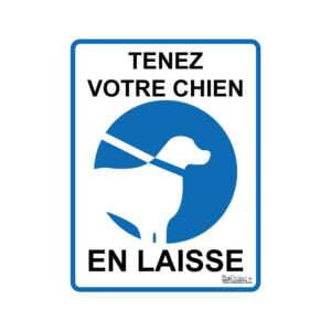 Panneau "Tenez votre chien en laisse"