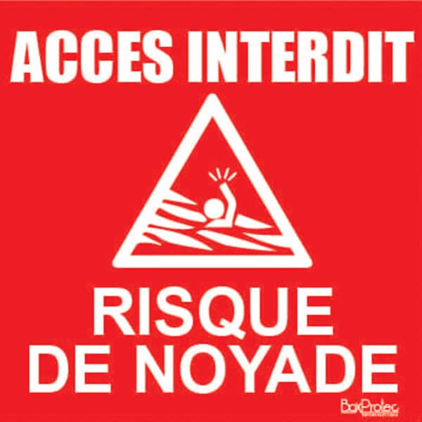 Panneau “Risque de noyade”