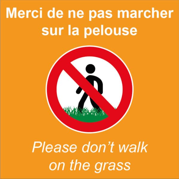 Panneau “Merci de ne pas marcher sur la pelouse” - orange