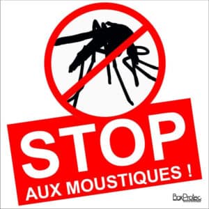 Panneau “Stop aux moustiques”