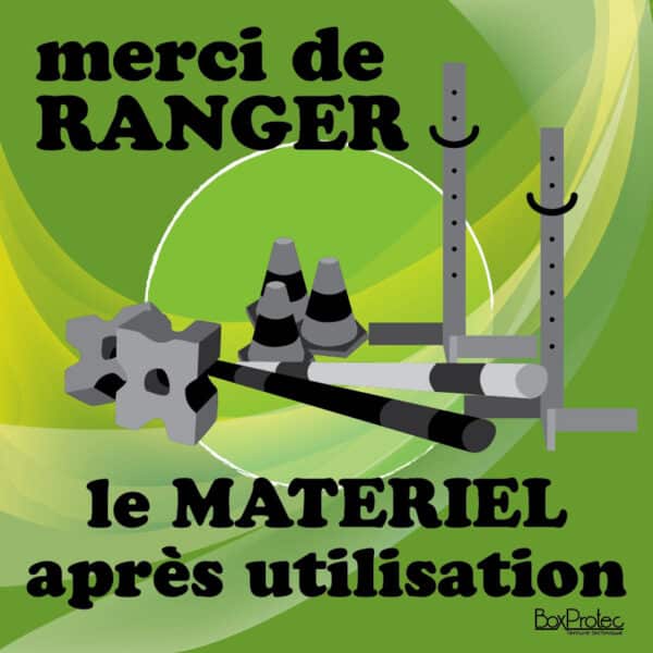 Panneau "Ranger le matériel après utilisation" - Vert
