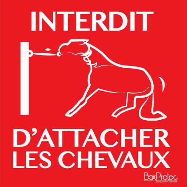 Panneau "Interdit d'attacher les chevaux"