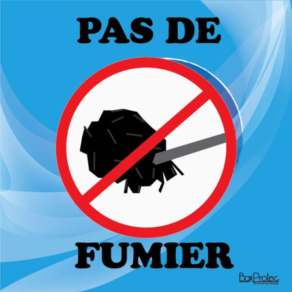 Panneau "Pas de fumier" - bleu