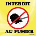 Panneau "Pas de fumier" - jaune