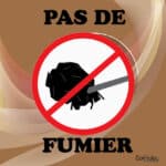 Panneau "Pas de fumier" - marron