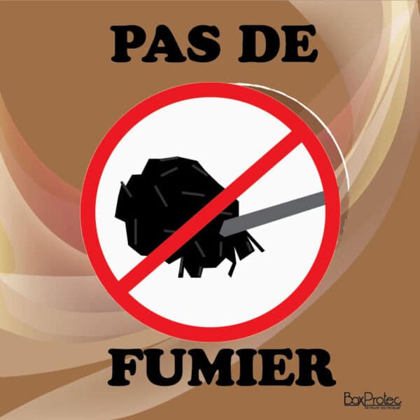 Panneau "Pas de fumier" - marron