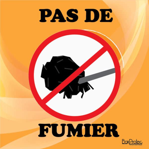 Panneau "Pas de fumier" - orange