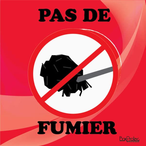 Panneau "Pas de fumier" - rouge