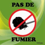 Panneau "Pas de fumier" - vert