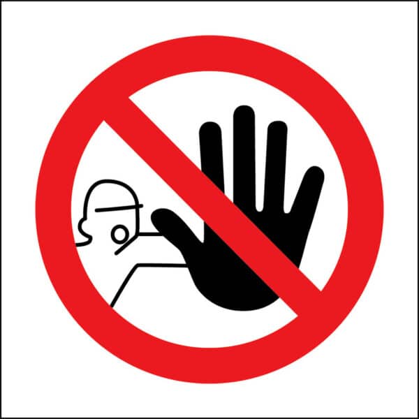 Panneau "Interdit d'entrer" Panneau "Interdit d'entrer"