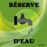 Panneau "Réserve d'eau" - vert