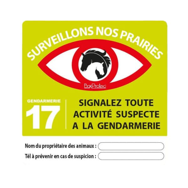 Panneau “Surveillons nos prairies” Panneau “Surveillons nos prairies”
