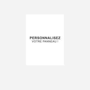 Panneau entièrement personnalisable